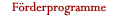 Förderprogramme